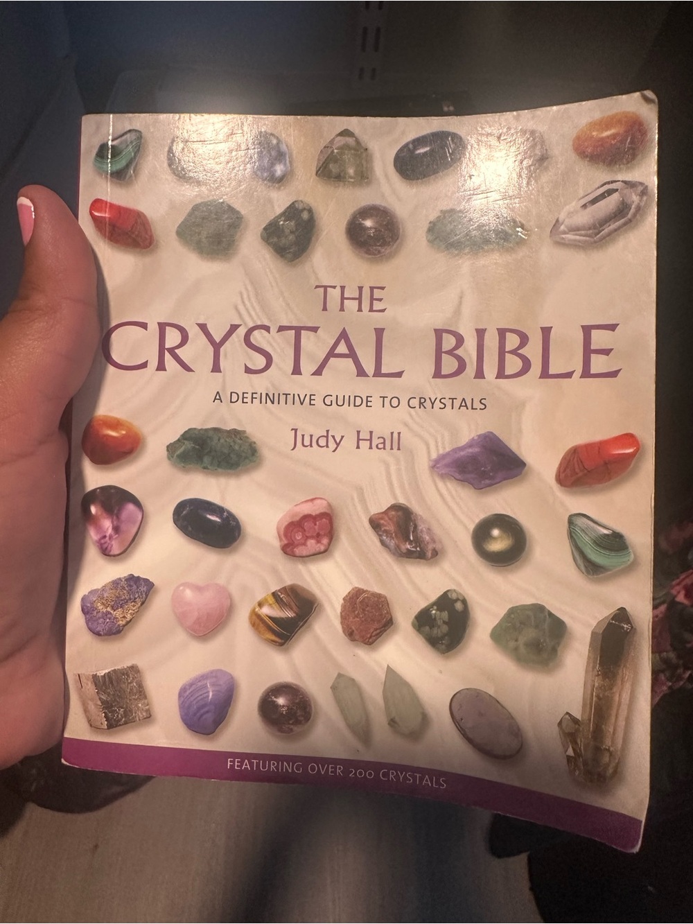 The Crystal Bible by Judy Hall